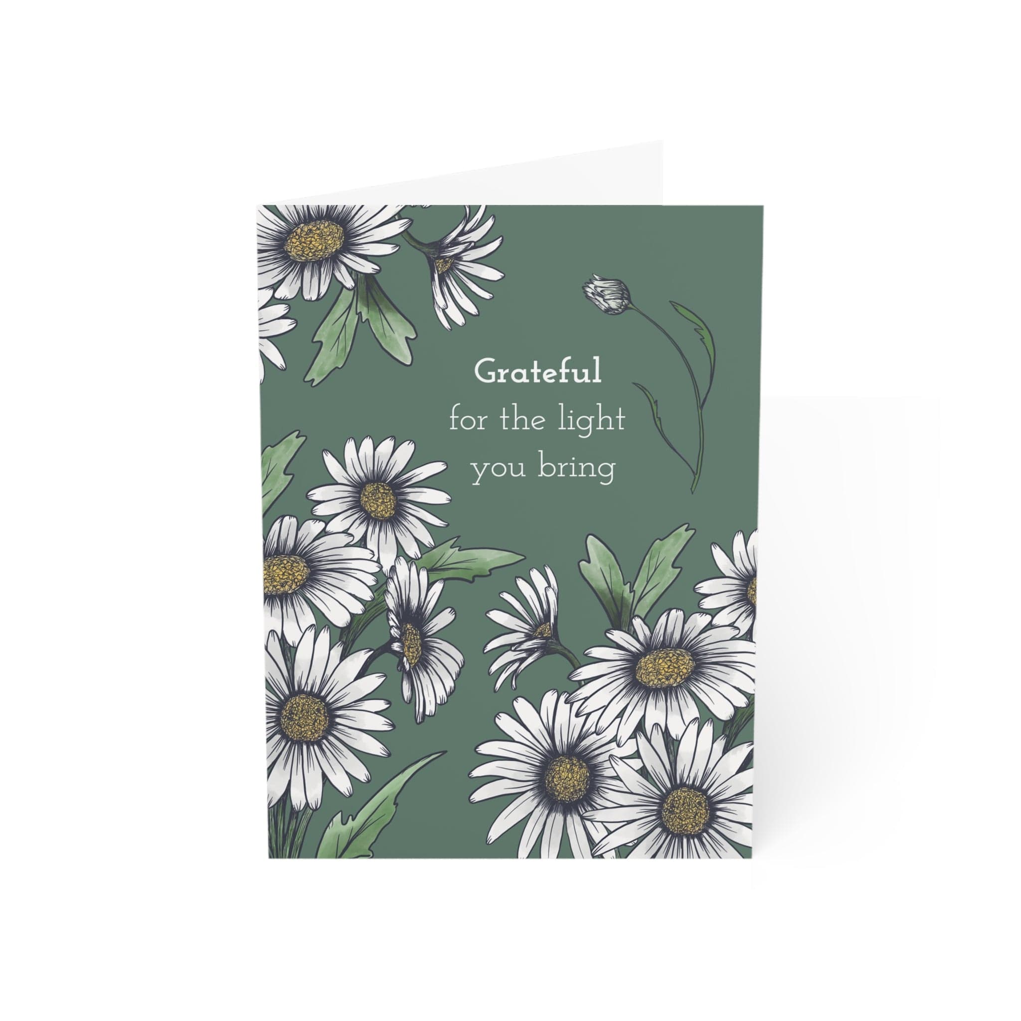 Grateful for the Light You Bring – Daisy Greeting Card