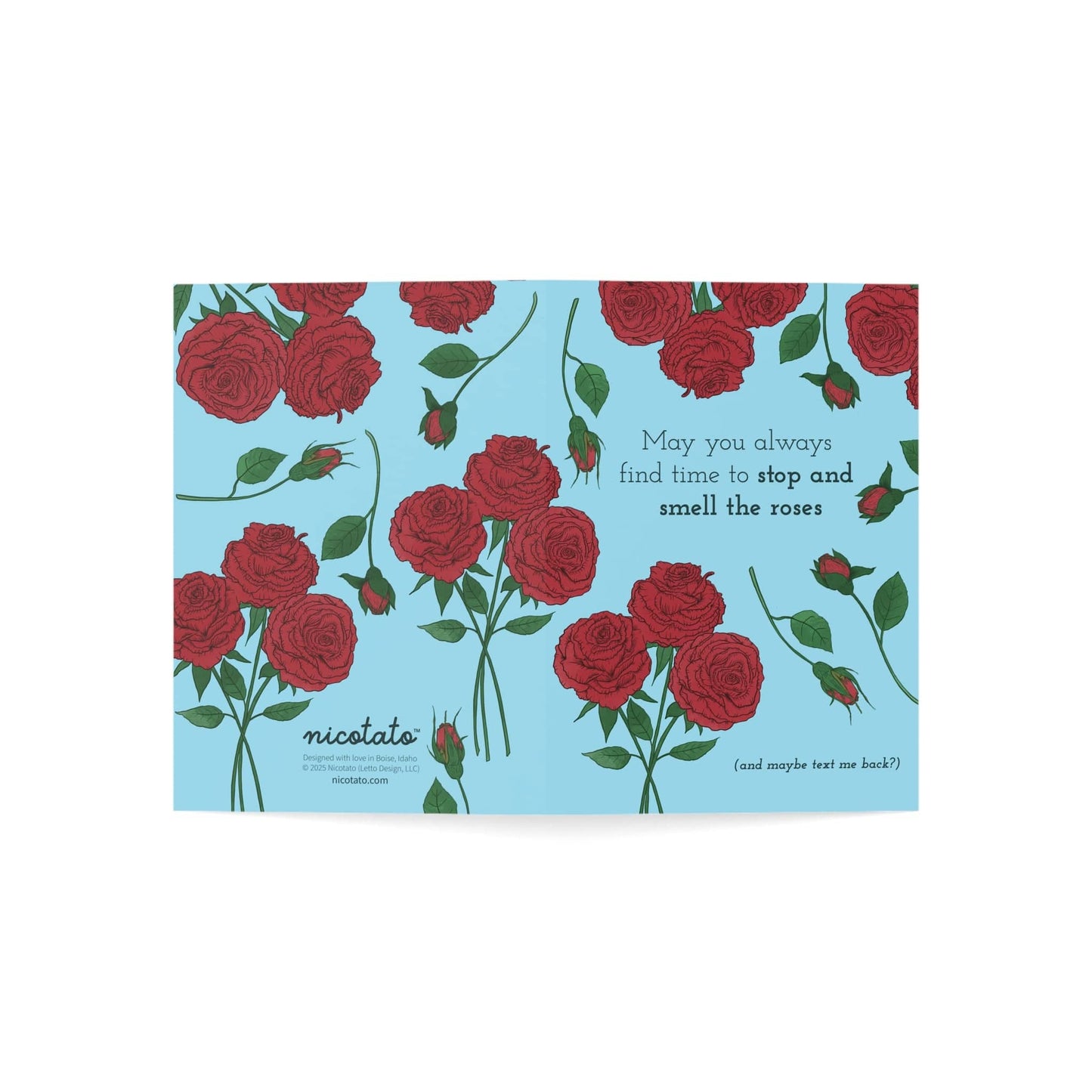 Stop and Smell the Roses – Rose Greeting Card