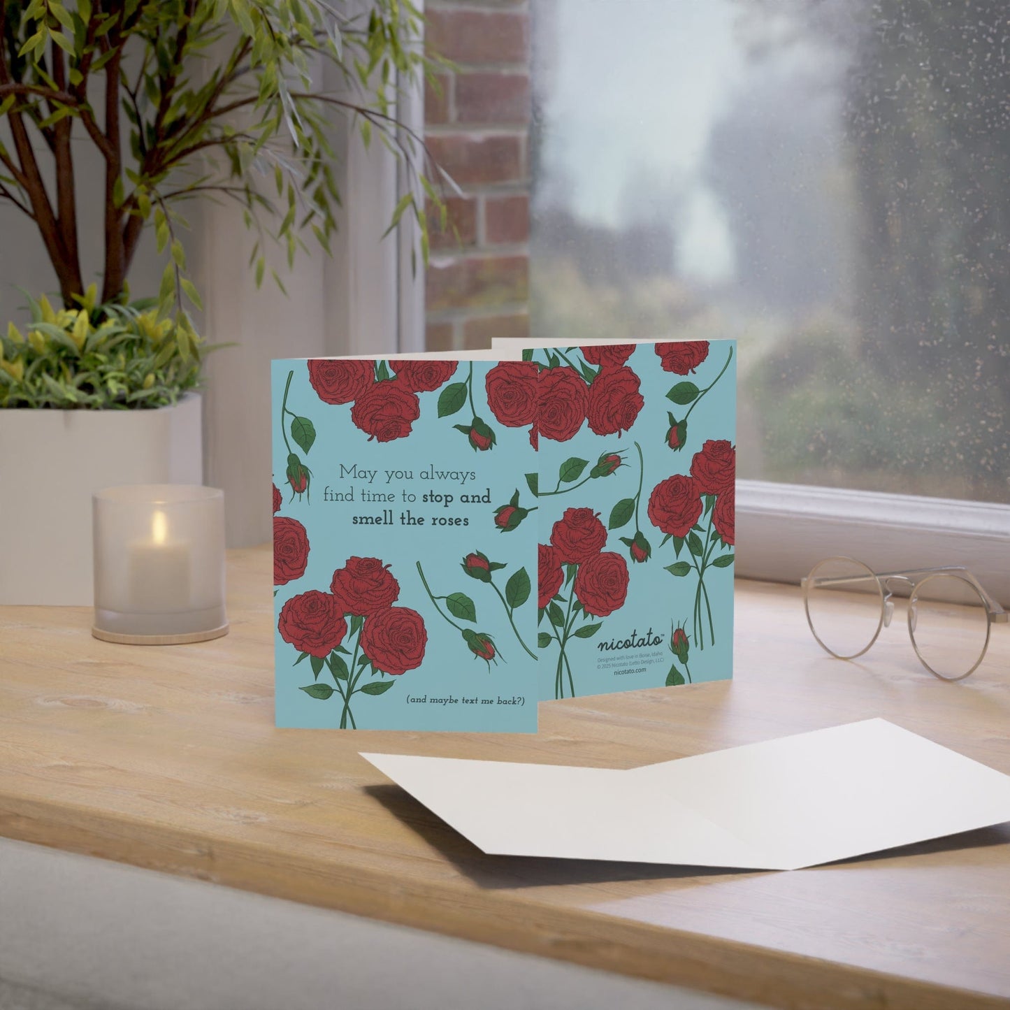 Stop and Smell the Roses – Rose Greeting Card