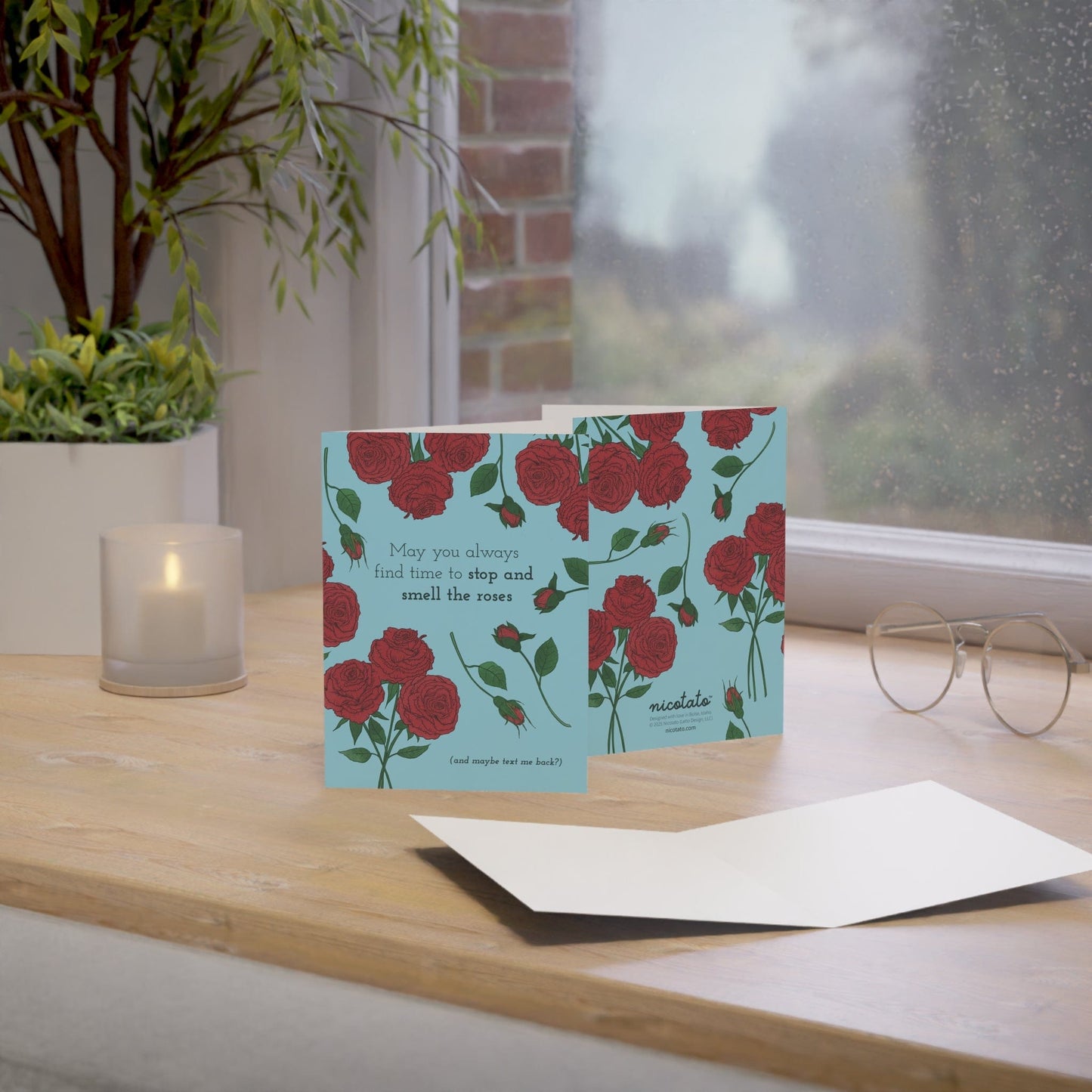 Stop and Smell the Roses – Rose Greeting Card