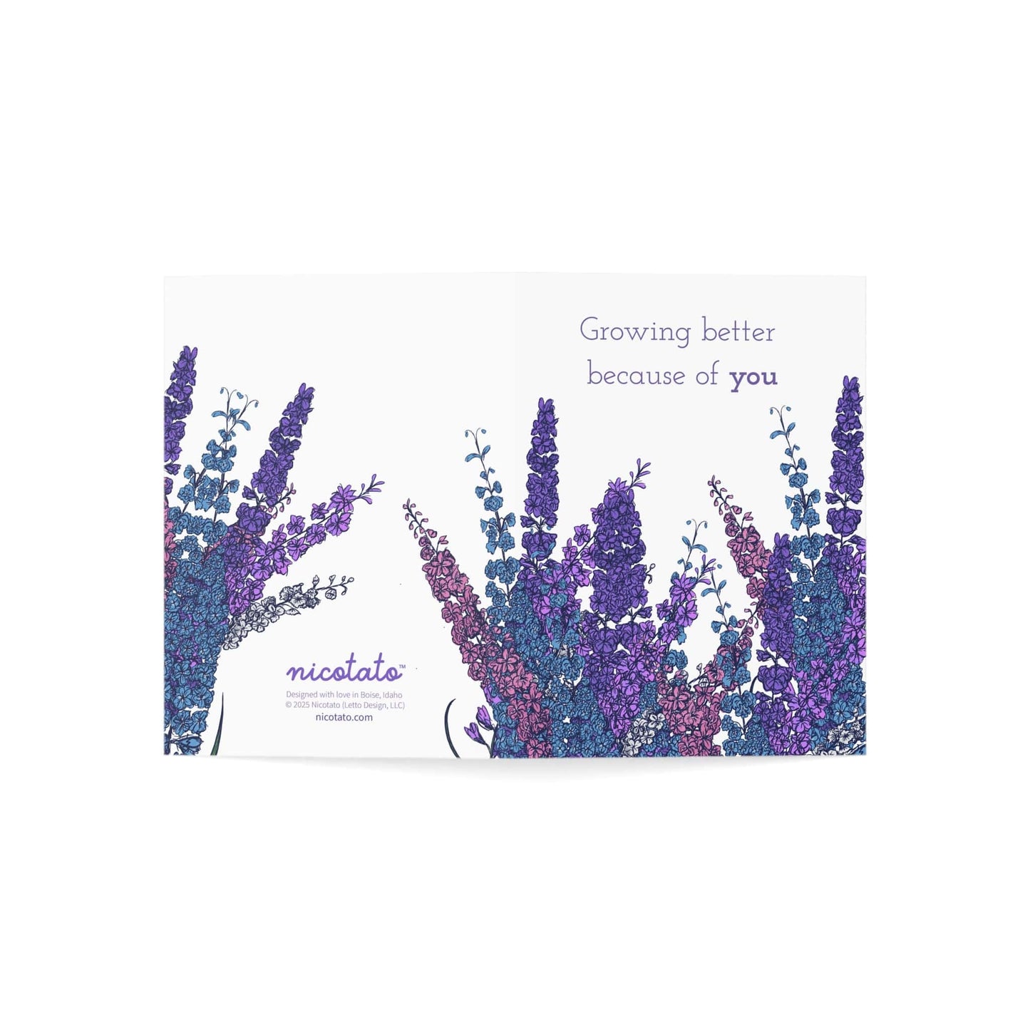 Growing Better Because of You – Larkspur Greeting Card