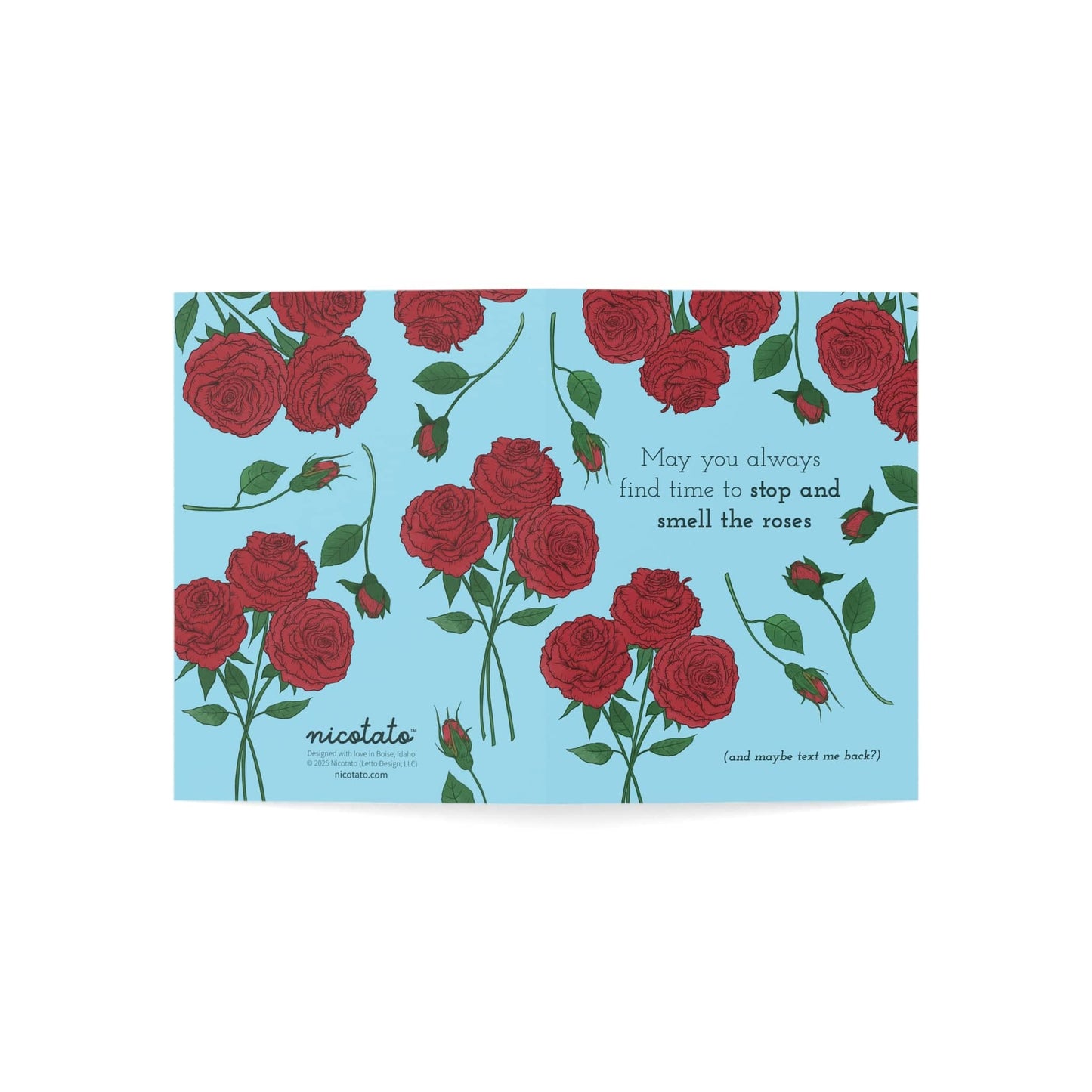 Stop and Smell the Roses – Rose Greeting Card