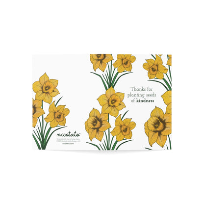 Thanks for Planting Seeds of Kindness – Daffodil Greeting Card