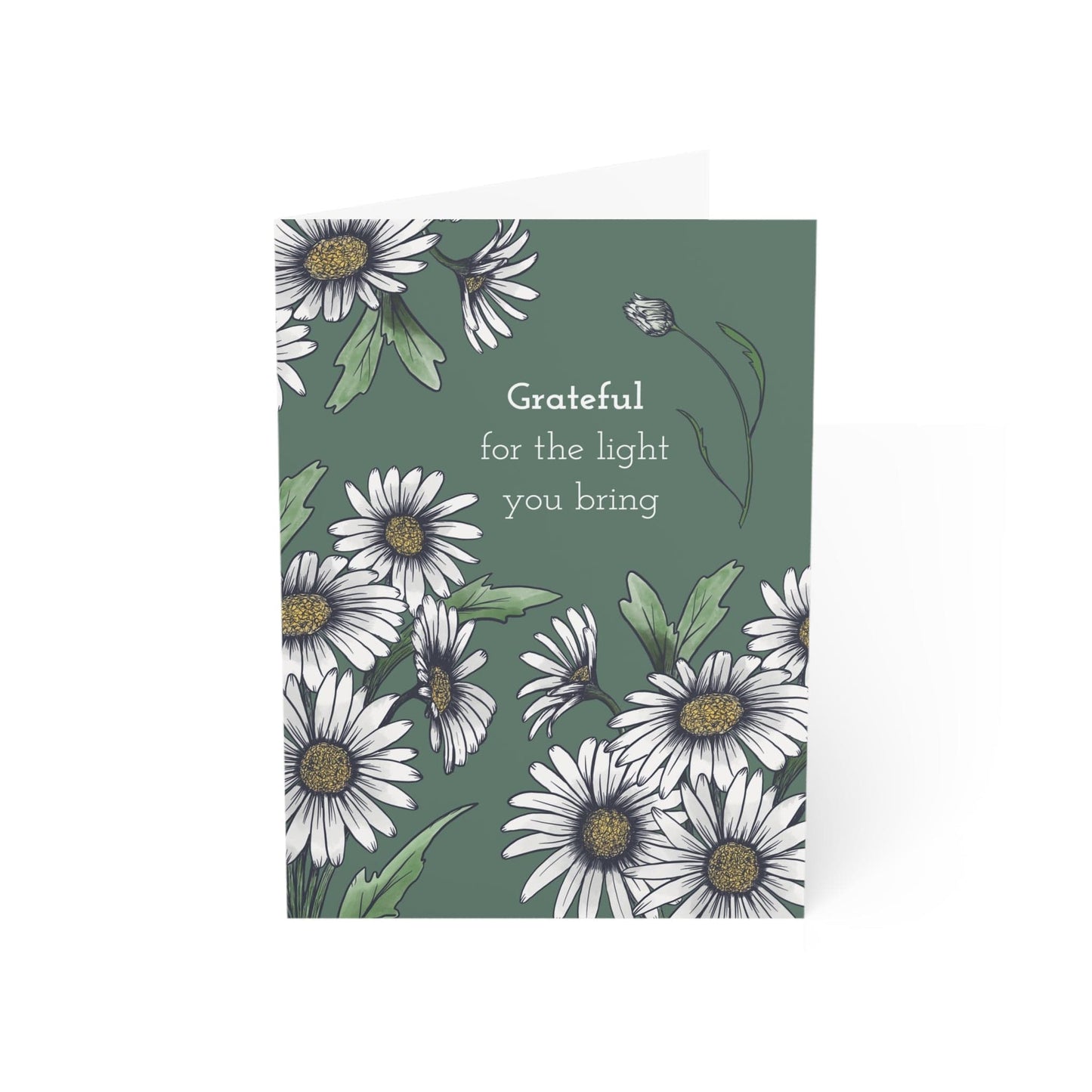 Grateful for the Light You Bring – Daisy Greeting Card