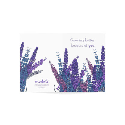 Growing Better Because of You – Larkspur Greeting Card