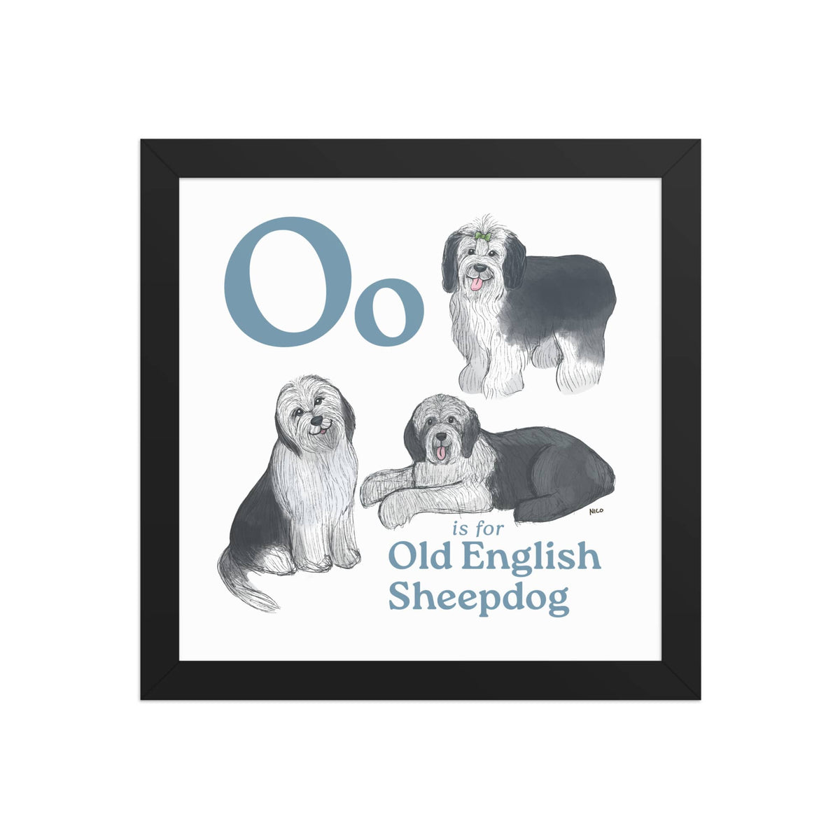 FRAMED-POSTER Black / 10″×10″ O is for Old English Sheepdog Framed Print | Kids Room Art