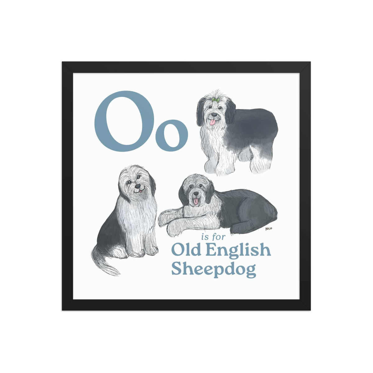 FRAMED-POSTER Black / 16″×16″ O is for Old English Sheepdog Framed Print | Kids Room Art