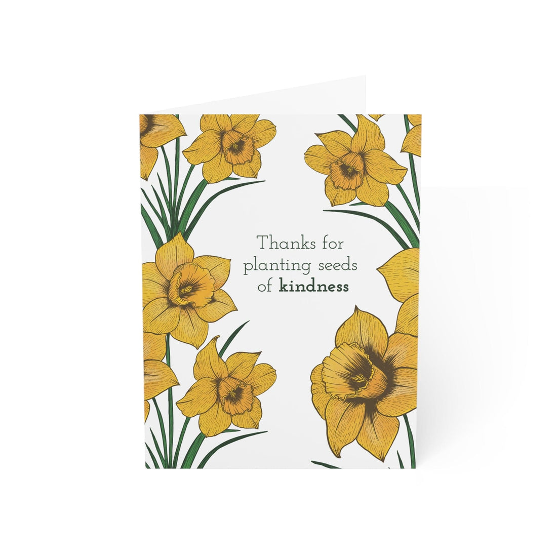 Paper products 4.6&quot; x 6.25&quot; (Vertical) / Coated (both sides) / 1 pc Thanks for Planting Seeds of Kindness – Daffodil Greeting Card