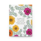 Paper products Journal A Mother's Love Journal Featuring Hand-Drawn Cosmo Flowers – Hardcover Matte