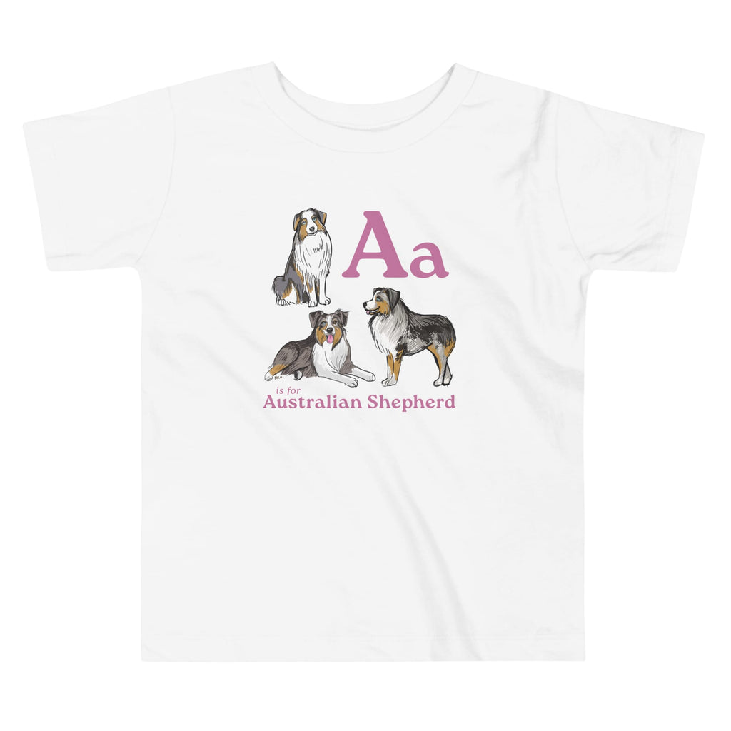 White / 2T A is for Australian Shepherd | Toddler Short Sleeve Tee